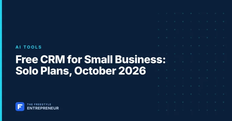 Free CRM for Small Business: Solo Plans, October 2026