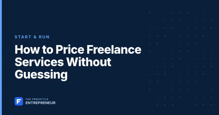 How to Price Freelance Services Without Guessing