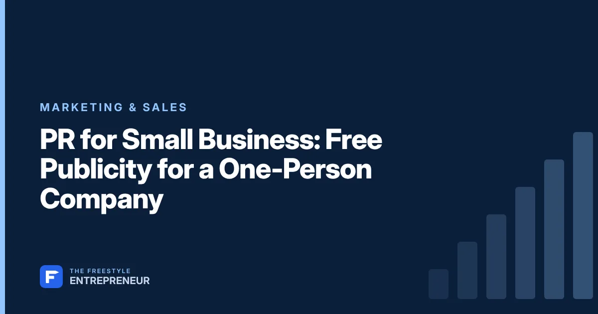 PR for Small Business: Free Publicity for a One-Person Company