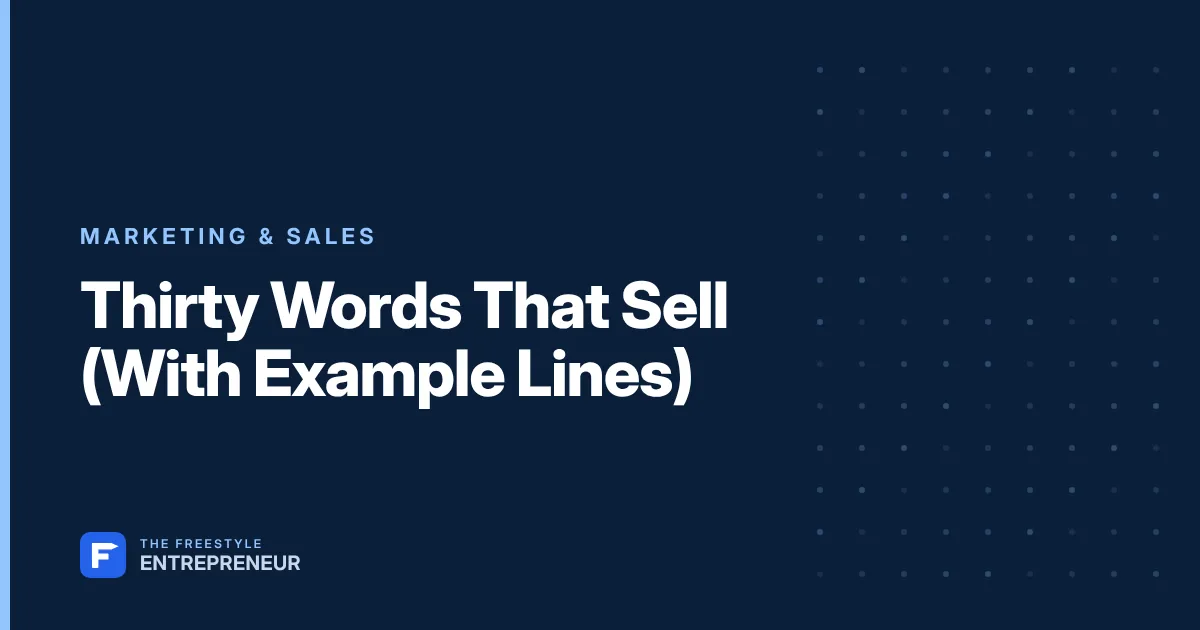 Thirty Words That Sell (With Example Lines)