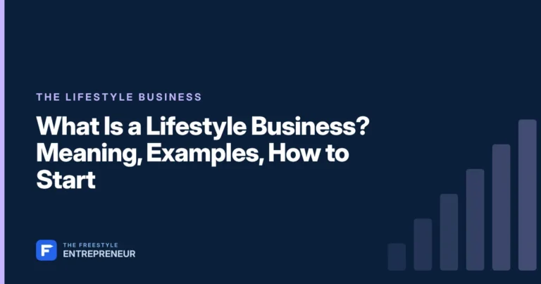 What Is a Lifestyle Business? Meaning, Examples, How to Start